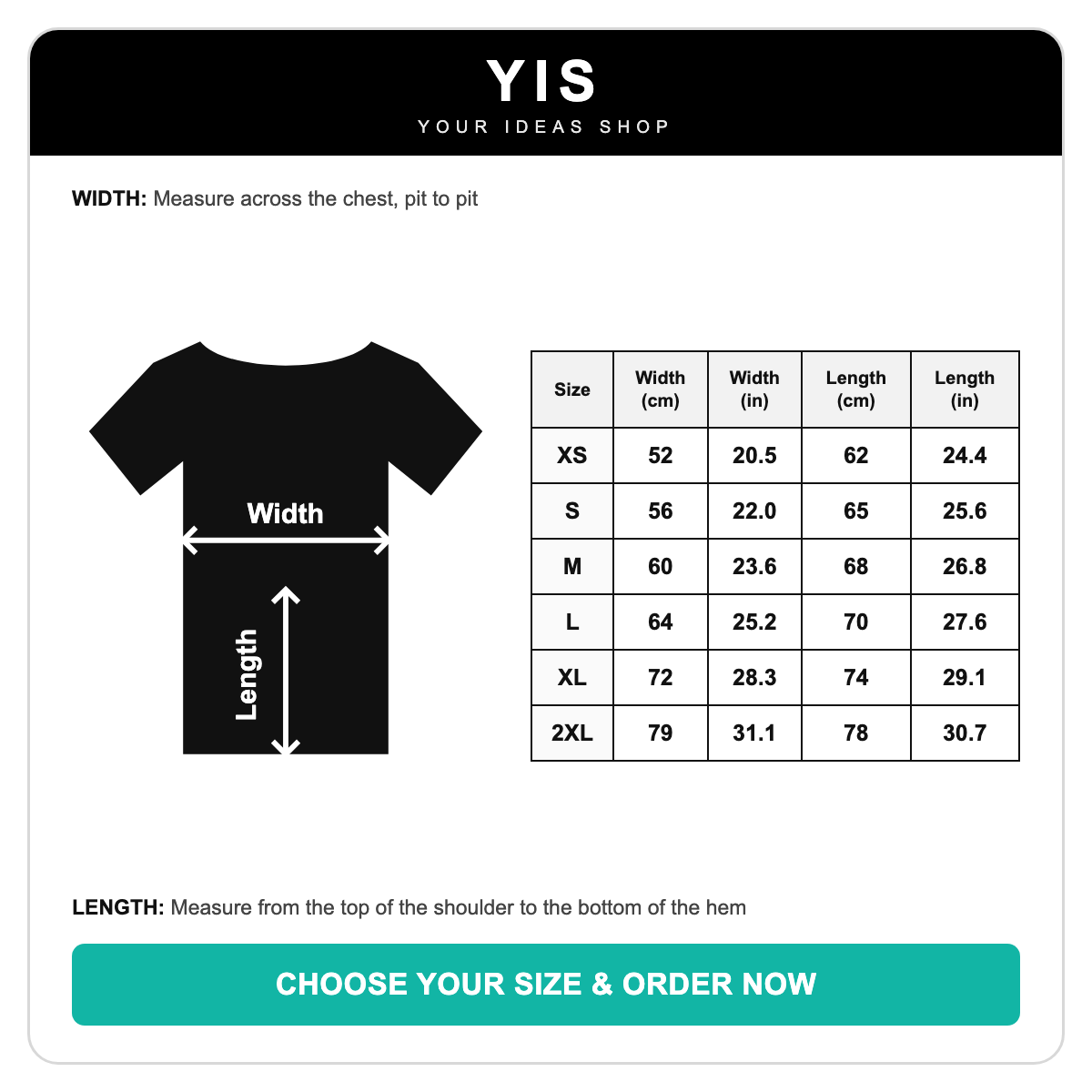 Your iDeas Shop T-shirt size chart - width and length in cm and inches, sizes XS to 2XL